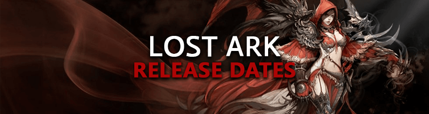 Lost-Ark-Release-Dates-Of-Game-Alpha-Beta-Early-Access-Live-Launch-MMORPG-English-Korean-Versions-Schedules