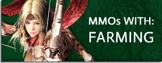 MMORPG & MMO Games With Farming