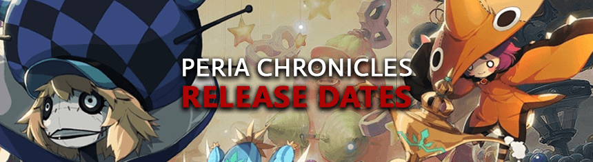 Peria-Chronicles-Release-Dates-Of-Game-Alpha-Beta-Early-Access-Live-Launch-MMORPG-English-NA-EU-Korean-Versions-Schedules-By-Nexon